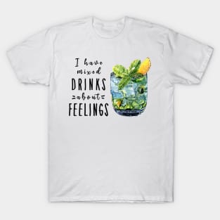 funny drinking quotes T-Shirt